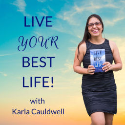 Podcast thumbnail for Live Your Best Life