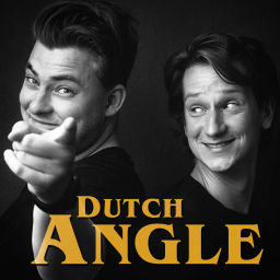 Podcast thumbnail for Dutch Angle
