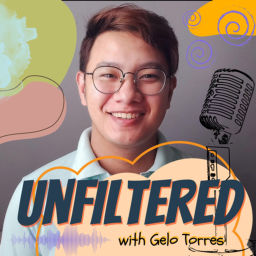 Podcast thumbnail for Unfiltered with Gelo Torres