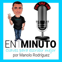 Podcast thumbnail for EN1MINUTO | Claves para escribir mejor
