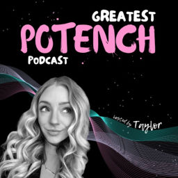 Podcast thumbnail for Greatest Potench