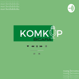 Podcast thumbnail for KomKIP Bicara