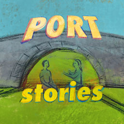Podcast thumbnail for Port Stories