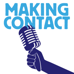 Podcast thumbnail for Making Contact