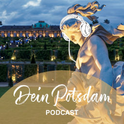 Podcast thumbnail for Dein Potsdam Podcast