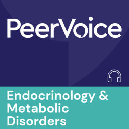 Podcast thumbnail for PeerVoice Endocrinology & Metabolic Disorders Audio