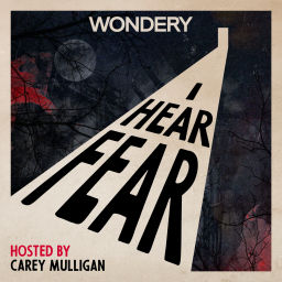 Podcast thumbnail for I Hear Fear