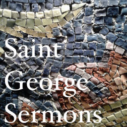 Podcast thumbnail for Saint George Sermons