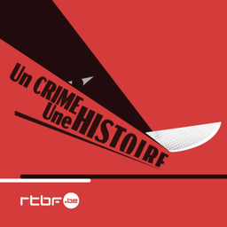 Podcast thumbnail for Un Crime, une Histoire