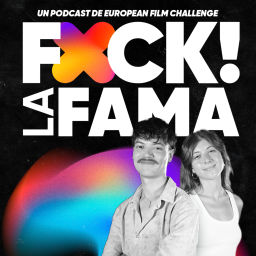 Podcast thumbnail for Fuck! La Fama