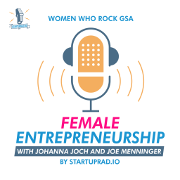 Podcast thumbnail for Women Who Rock GSA a Female Entrepreneurship Podcast