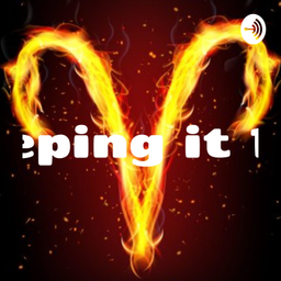 Podcast thumbnail for Keeping it 100