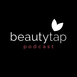 Podcast thumbnail for Beautytap Podcast