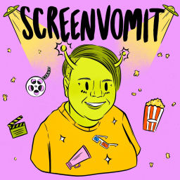 Podcast thumbnail for ScreenVomit