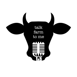Podcast thumbnail for Talk Farm to Me