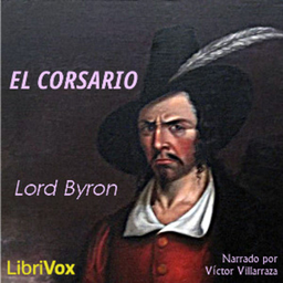 Podcast thumbnail for Corsario, El by George Gordon, Lord Byron (1788 - 1824)