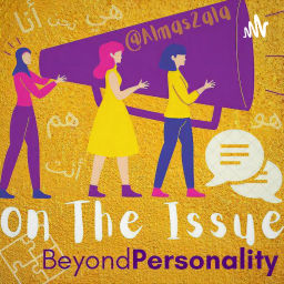 Podcast thumbnail for On The Issue: Almas2ala Podcast