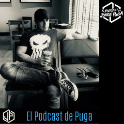 Podcast thumbnail for El Podcast de Jorge Puga