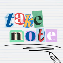 Podcast thumbnail for Take Note