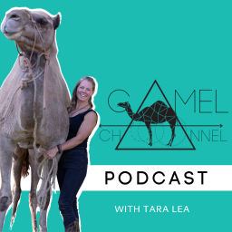 Podcast thumbnail for Camel Channel with Tara Lea