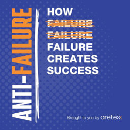 Podcast thumbnail for The Anti-Failure Podcast