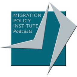 Podcast thumbnail for Migration Policy Institute Podcasts