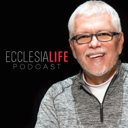 Podcast thumbnail for Ecclesia Life