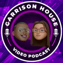 Podcast thumbnail for Garrison House Podcast