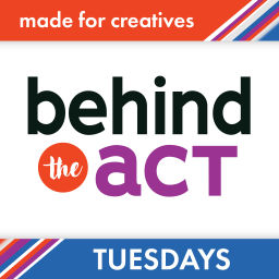 Podcast thumbnail for Behind The Act