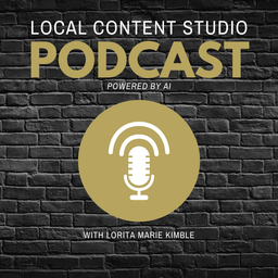 Podcast thumbnail for Local Content Studio