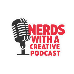 Podcast thumbnail for Nerds With A Creative Podcast