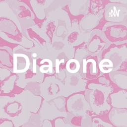 Podcast thumbnail for Diarone