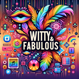 Podcast thumbnail for Witty & Fabulous
