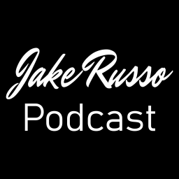 Podcast thumbnail for Jake Russo Podcast