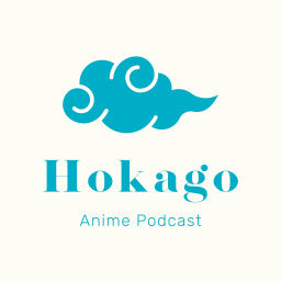 Podcast thumbnail for Hokago Anime Podcast