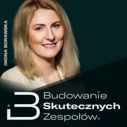 Podcast thumbnail for Budowanie Skutecznych Zespołów