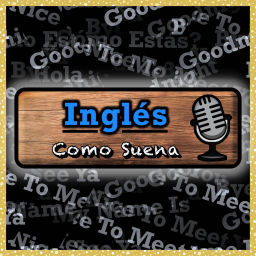 Podcast thumbnail for Inglés Como Suena