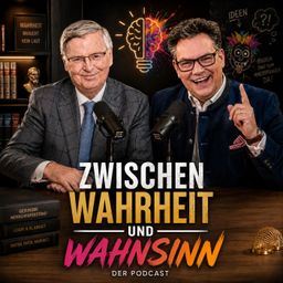 Podcast thumbnail for Zwischen Wahrheit und Wahnsinn