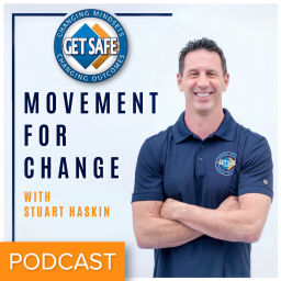 Podcast thumbnail for GET SAFE® Movement for Change with Stuart Haskin
