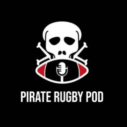 Podcast thumbnail for The Pirate Rugby Podcast