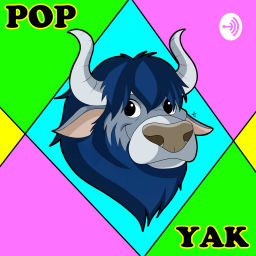 Podcast thumbnail for Pop Yak
