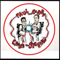 Podcast thumbnail for Paul and Corey Cross the Streams
