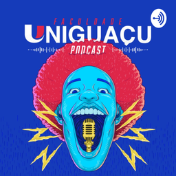Podcast thumbnail for UNIGUAÇU
