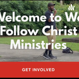 Podcast thumbnail for We Follow Christ Ministries
