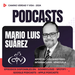 Podcast thumbnail for Apóstol Mario Luis Suárez