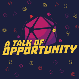 Podcast thumbnail for A Talk of Opportunity