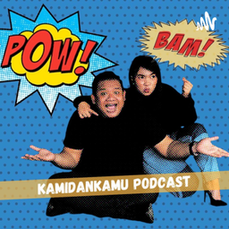 Podcast thumbnail for KAMIDANKAMU