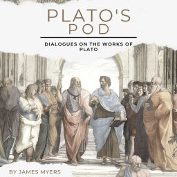 Podcast thumbnail for Plato's Pod: Dialogues on the works of Plato