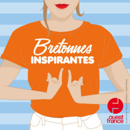 Podcast thumbnail for Bretonnes inspirantes