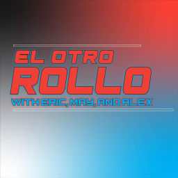 Podcast thumbnail for El Otro Rollo The Show